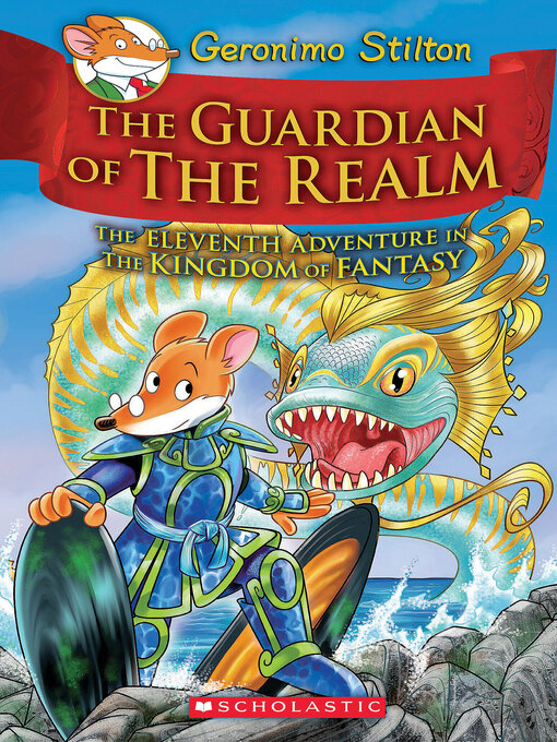 Title details for The Guardian of the Realm by Geronimo Stilton - Wait list